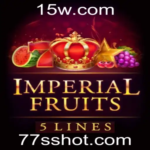 Imperial Fruits 5: Exploração Frutífera com 77ss